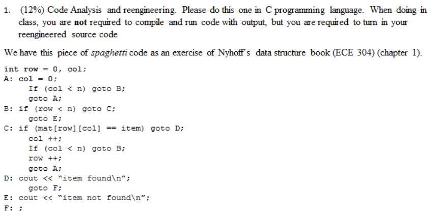 Solved (12%) Code Analysis and reengineering. Please do this | Chegg.com