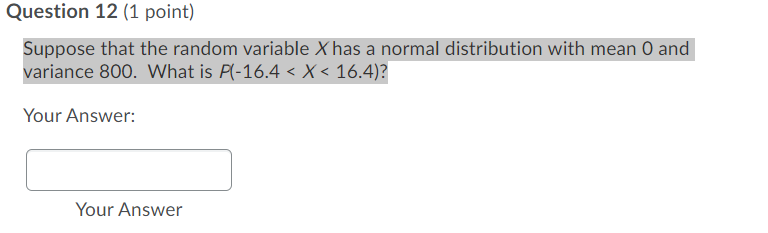 Solved Suppose that the random variable X has a normal | Chegg.com