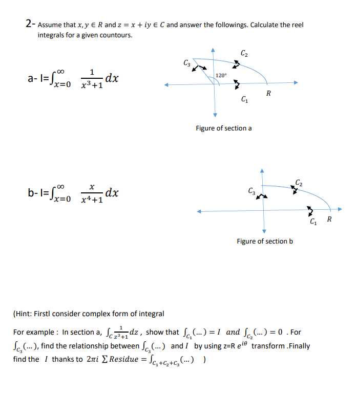 Solved 2 Assume That X Y R And Z X Iy E C And Answ Chegg Com