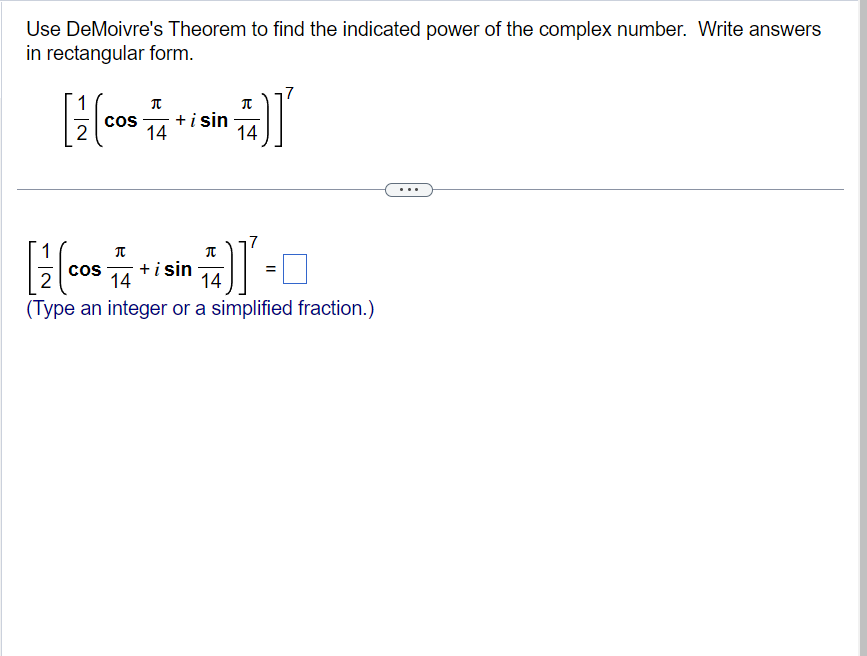 Solved Use DeMoivre's Theorem To Find The Indicated Power Of | Chegg.com