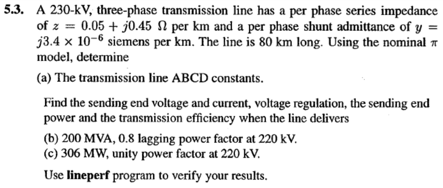 Solved 5.3. A 230-KV, three-phase transmission line has a | Chegg.com