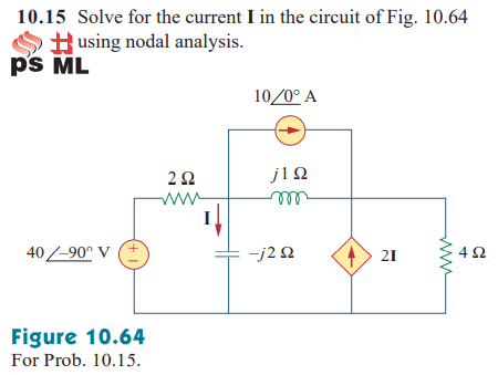 Solved 10.15 Solve for the current I in the circuit of Fig. | Chegg.com