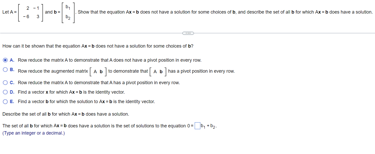 Solved Let A=[2−6−13] And B=[b1b2]. Show That The Equation | Chegg.com