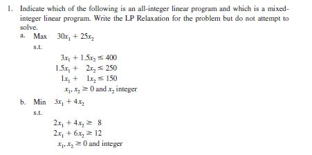 Solved 1. Indicate which of the following is an all-integer | Chegg.com