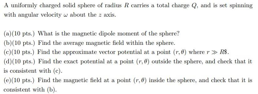 Solved A uniformly charged solid sphere of radius R carries | Chegg.com