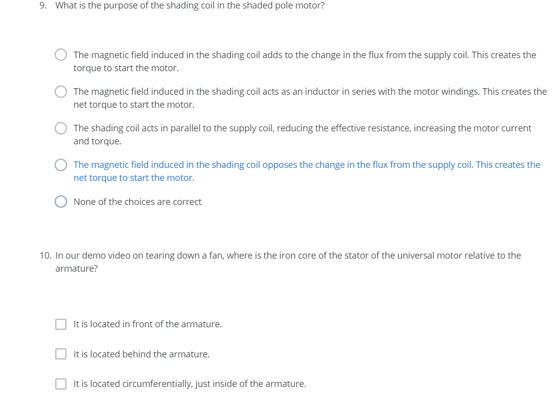 Solved 9. What is the purpose of the shading coil in the