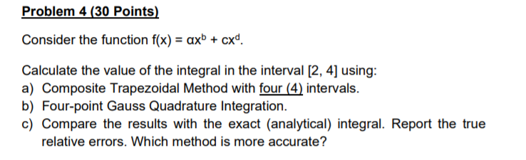 Solved Problem 4 (30 Points) Consider the function f(x) = | Chegg.com