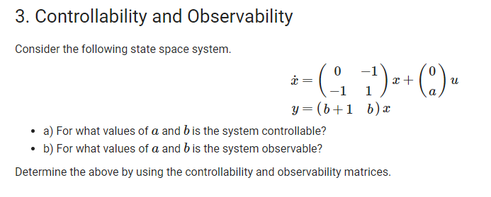 Solved 3. Controllability And Observability Consider The | Chegg.com