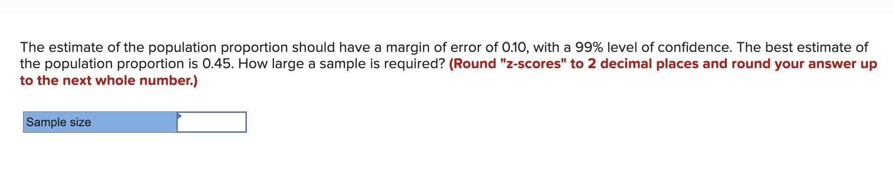 Solved The estimate of the population proportion should have | Chegg.com
