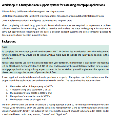 Solved Workshop 3: A fuzzy decision support system for | Chegg.com