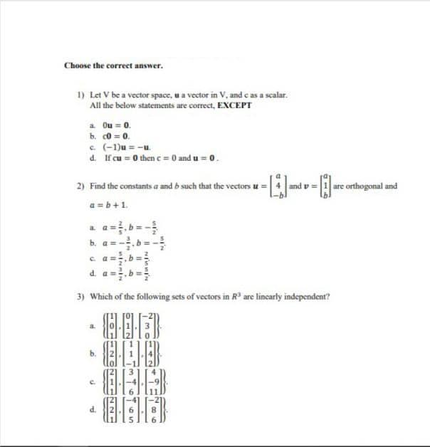 Solved Choose the correct answer. 1) Let V be a vector | Chegg.com