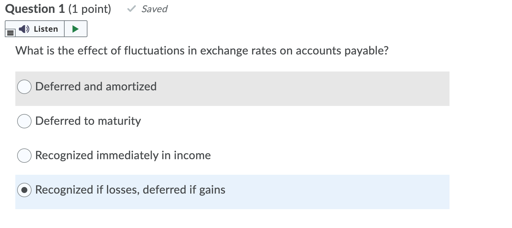 Solved Question 1 (1 point) Saved Listen What is the | Chegg.com