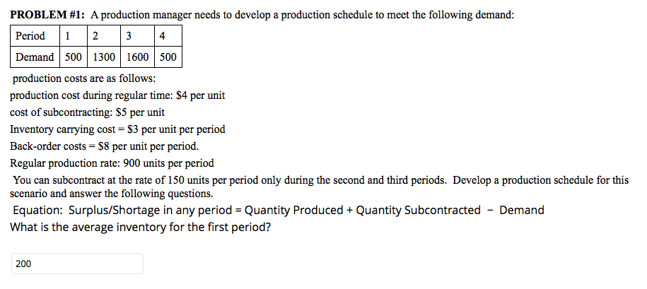 Solved PROBLEM #1: A production manager needs to develop a | Chegg.com