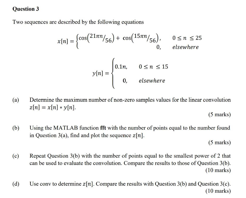 Solved Question 3 Two sequences are described by the | Chegg.com