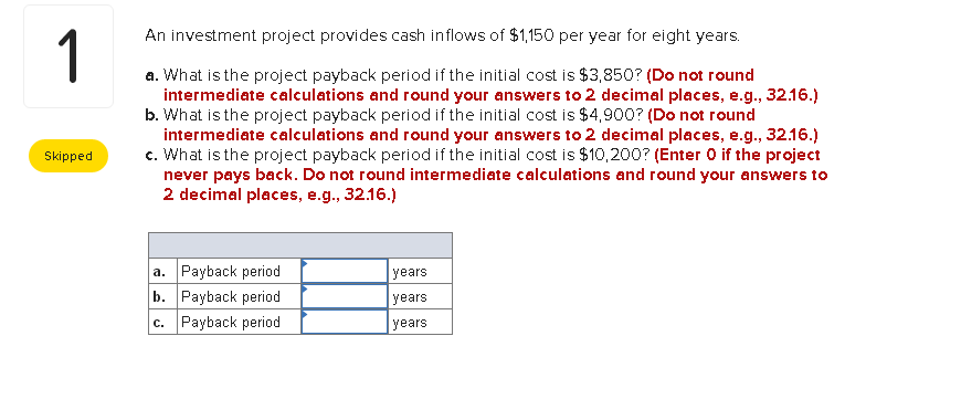 Solved An Investment Project Provides Cash Inflows Of $1,150 | Chegg.com