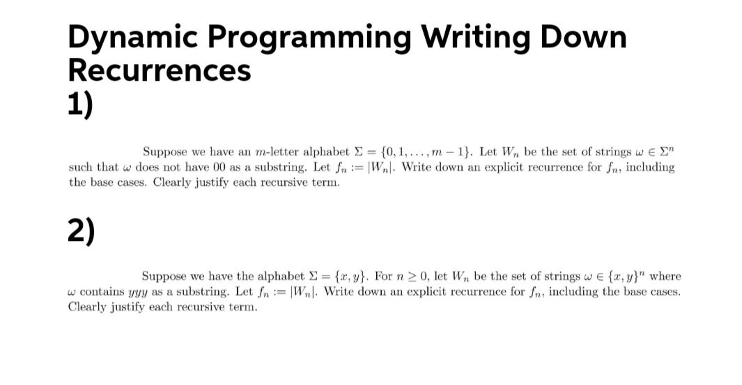 Solved Dynamic Programming Writing Down Recurrences 1) | Chegg.com