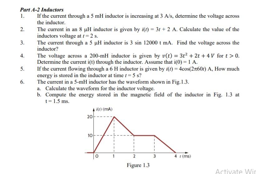 Solved Part A2 Inductors 1. If the current through a 5 mH