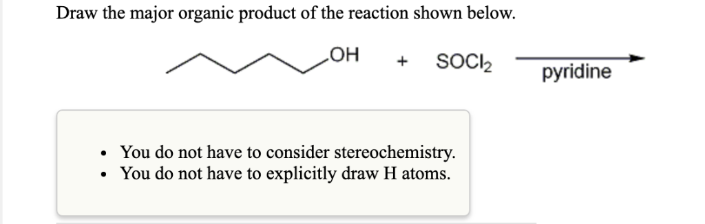 Solved Draw the major organic product of the reaction shown | Chegg.com