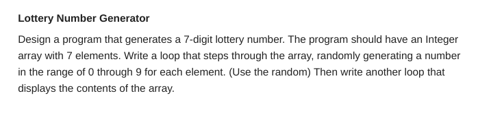 Solved Lottery Number Generator Design a program that | Chegg.com