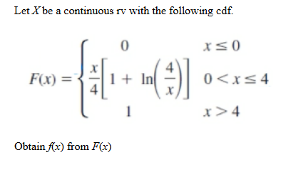 Cdf Continuous Rv Solved Let x be a continuous rv with the following | Chegg.com
