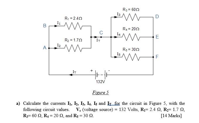 Solved R3 = 6022 13 R = 2.422 w D 11 B w R4 = 2022 с IT Iw E | Chegg.com