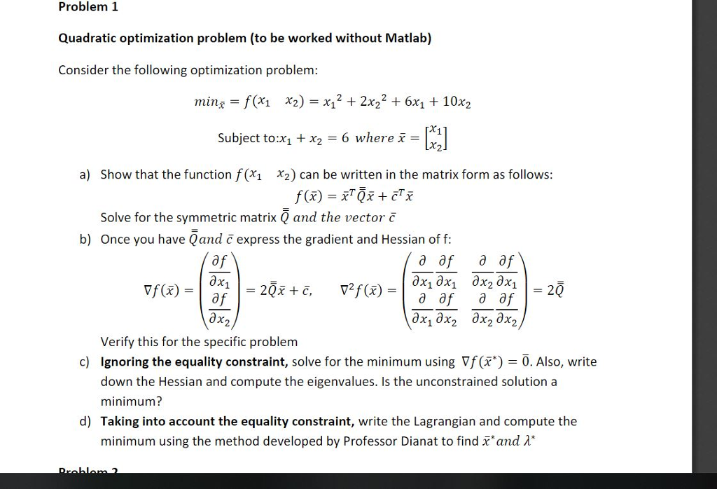 Solved Problem 1 Quadratic Optimization Problem (to Be | Chegg.com