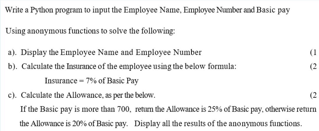 Solved Write a Python program to input the Employee Name, | Chegg.com