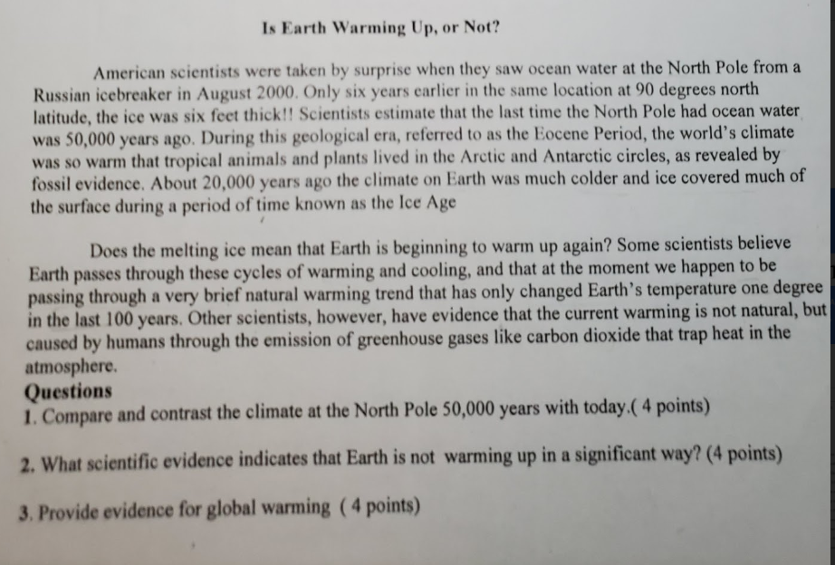 Solved Is Earth Warming Up, or Not? American scientists were | Chegg.com
