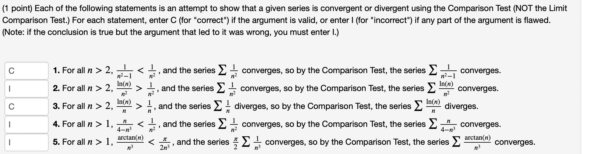 Solved 1 point) Each of the following statements is an | Chegg.com