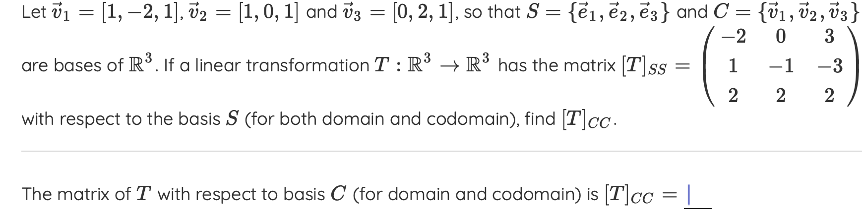 Solved Let v1=[1,−2,1],v2=[1,0,1] and v3=[0,2,1], so that | Chegg.com
