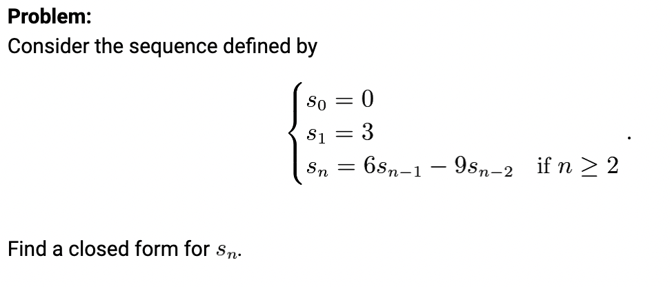 Solved Problem: Consider the sequence defined by | Chegg.com