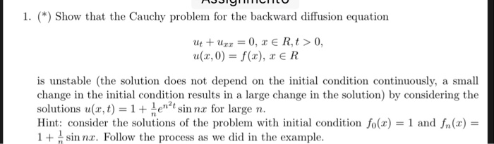 Solved HJJIYICIILO 1. (*) Show that the Cauchy problem for | Chegg.com