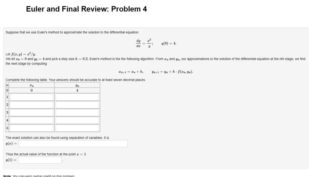 Solved Euler and Final Review: Problem 4 Suppose that we use | Chegg.com