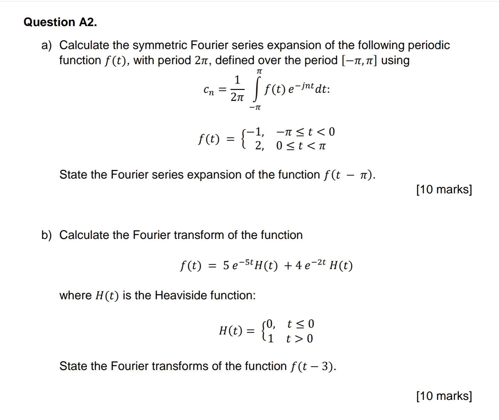 Solved a) Calculate the symmetric Fourier series expansion | Chegg.com