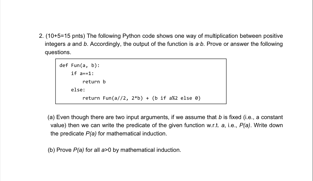 Solved 2. (10+5=15 pnts) The following Python code shows one | Chegg.com