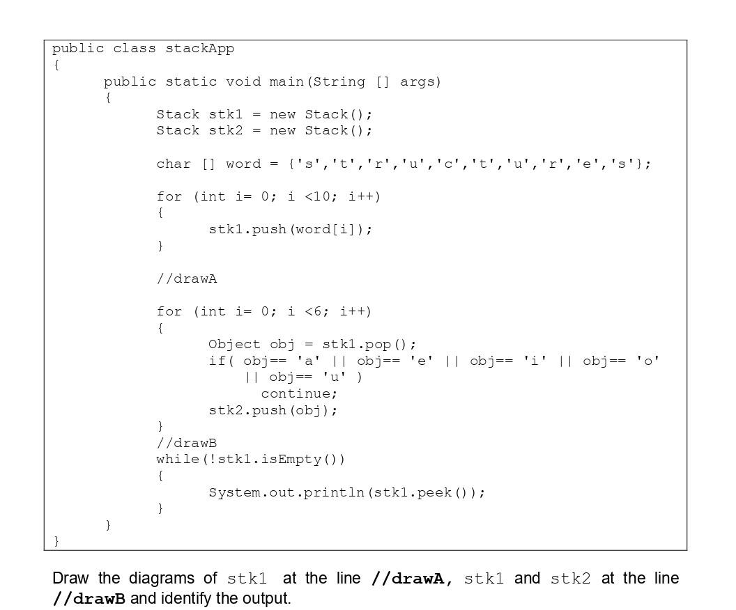 Solved public class stackApp { public static void | Chegg.com