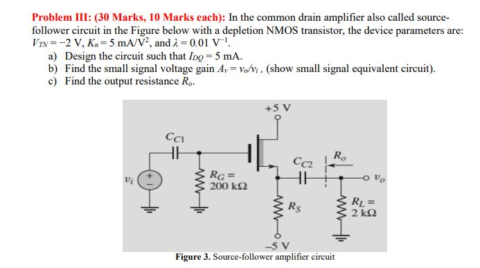 Solved Problem III: (30 Marks, 10 Marks each): In the common | Chegg.com
