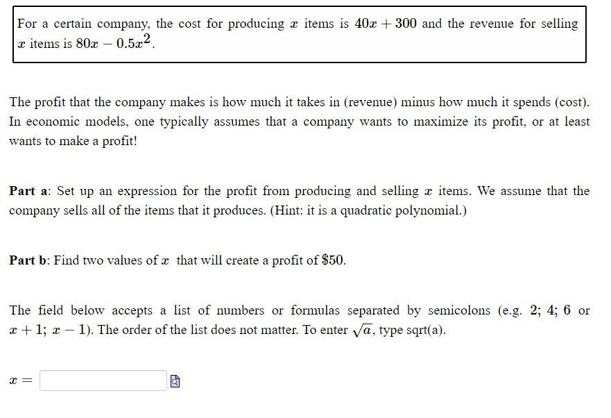 Solved For A Certain Company The Cost For Producing X Items Chegg Com