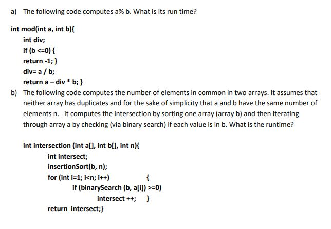 Solved a) The following code computes a%b. What is its run | Chegg.com