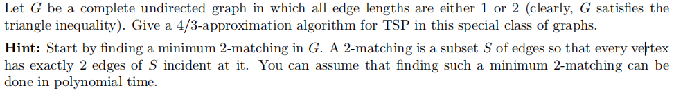 Solved Let G ﻿be a complete undirected graph in which all | Chegg.com