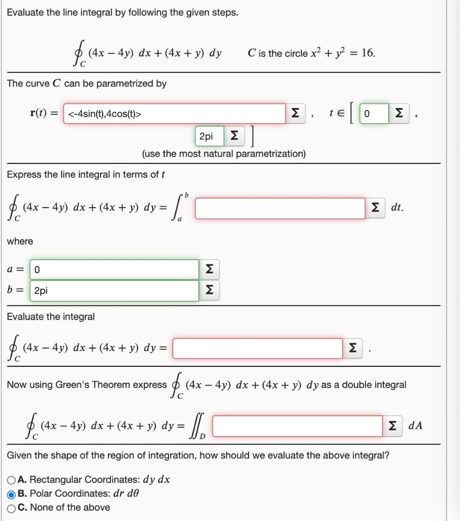 Solved Evaluate The Line Integral By Following The Given Chegg Com