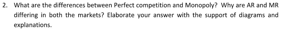 Solved What are the differences between Perfect competition | Chegg.com