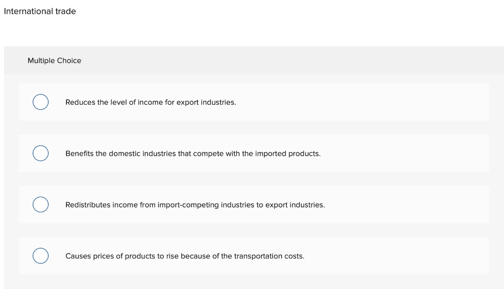 Solved International Trade Multiple Choice Reduces The Level | Chegg.com