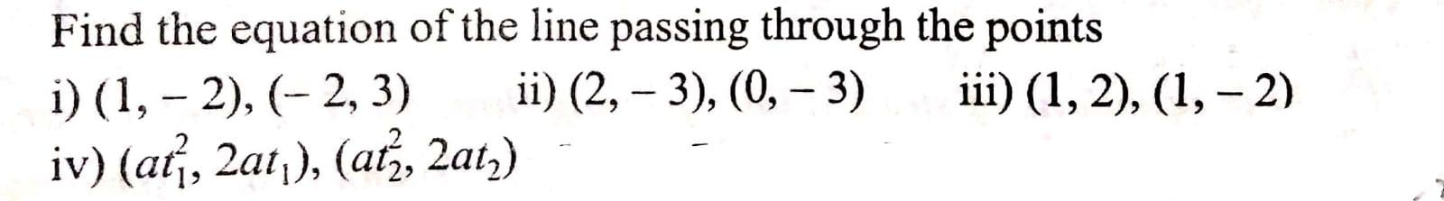 Solved Find The Equation Of The Line Passing Through The | Chegg.com