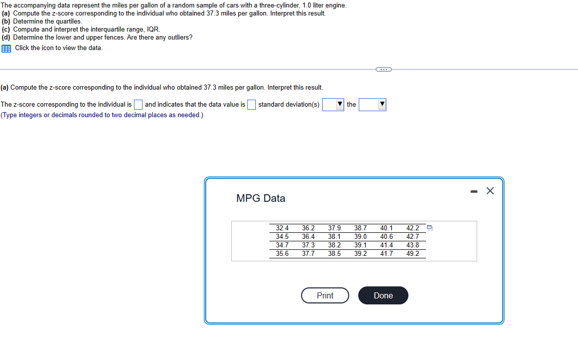 Solved The accompanying data represent the miles per gallon | Chegg.com