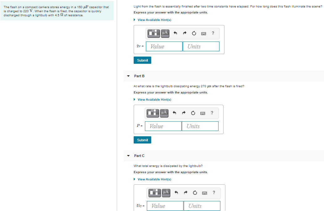 Solved The flash on a compact camera stores energy in a 160