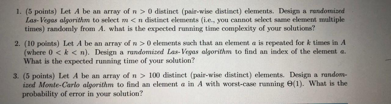 Solved 1. (5 points) Let A be an array of n > 0 distinct | Chegg.com