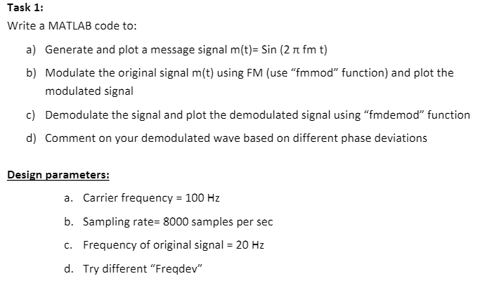 Solved Task 1: Write a MATLAB code to: a) Generate and plot | Chegg.com