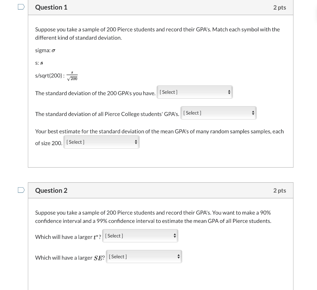 Solved Question 1 2 pts Suppose you take a sample of 200 | Chegg.com