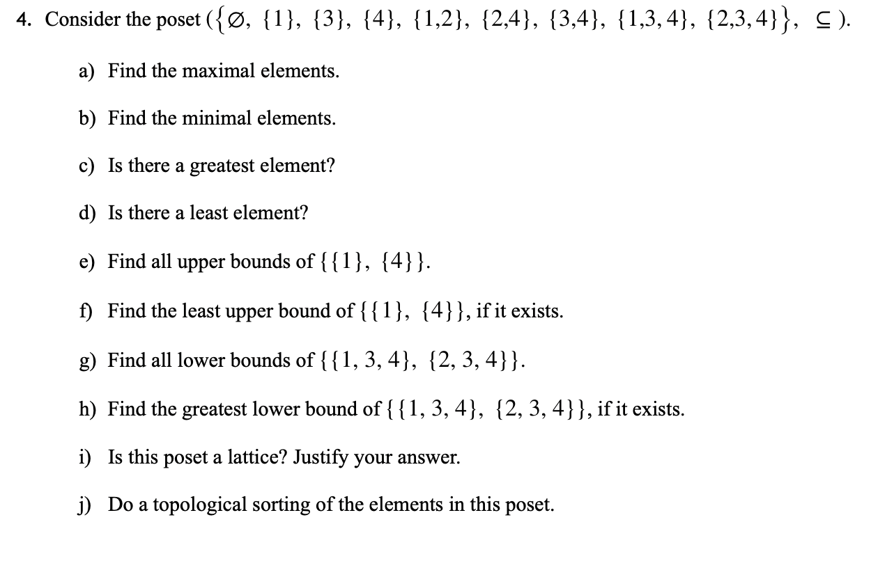 Solved 4 Consider The Poset O 1 3 4 1 2 Chegg Com